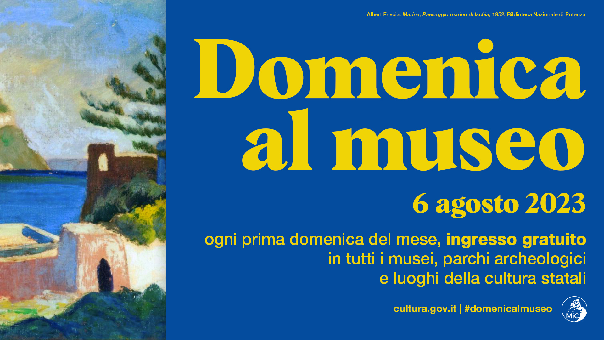 Domenica al Museo – 6 Agosto